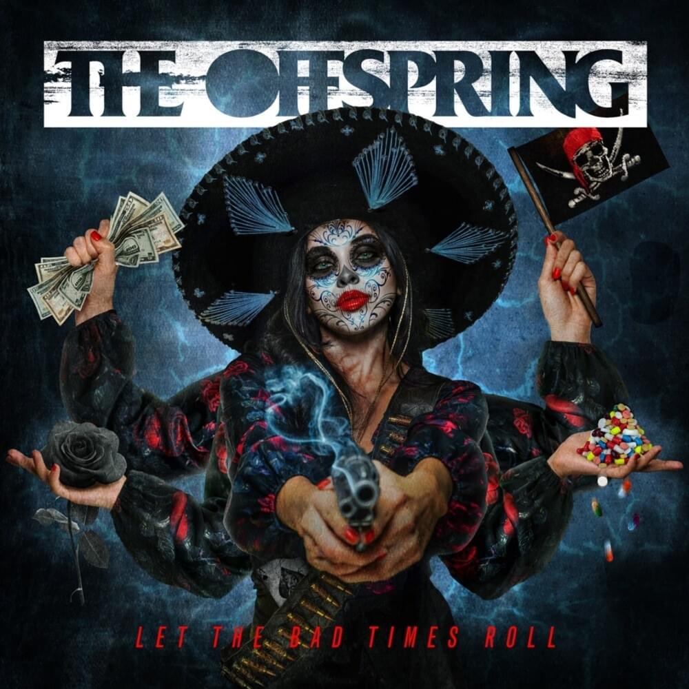offspring let the bad times roll