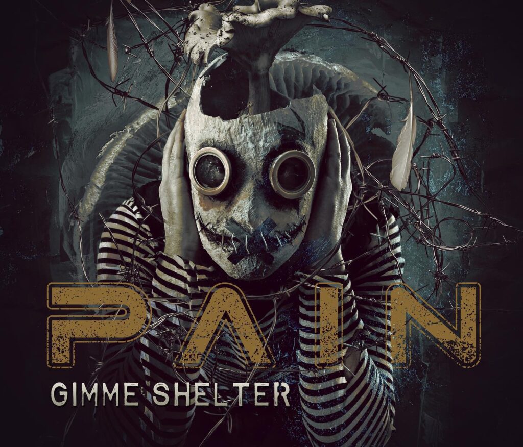 Pain Gimme Shelter