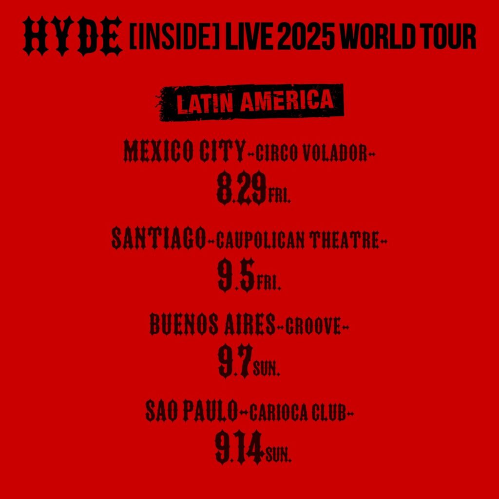 HYDE vuelve a Latinoamérica donde tiene un gran fanbase