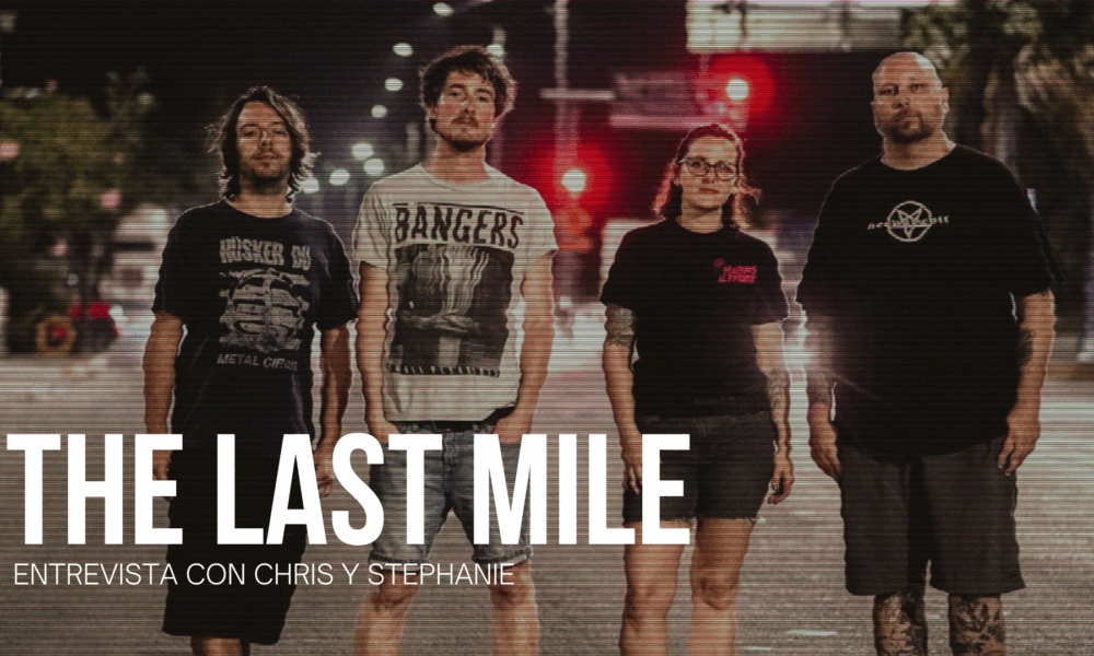 Entrevista con The Last Mile