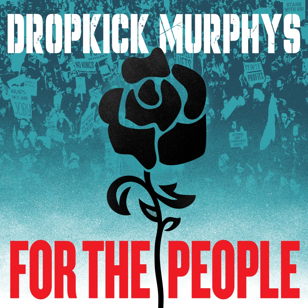 Portada del álbum For The People de los Dropkick Murphys